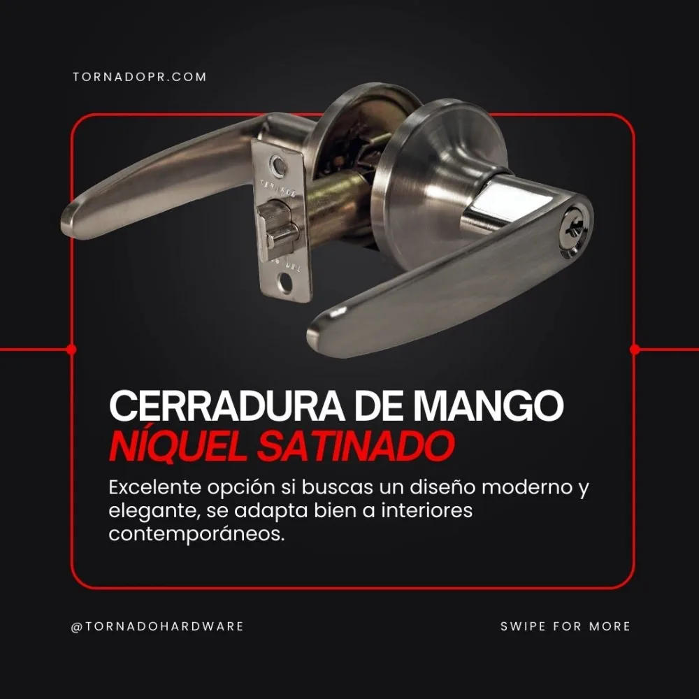 Cerraduras de mango en varios acabados Tornado — Mora Plumbing Caguas