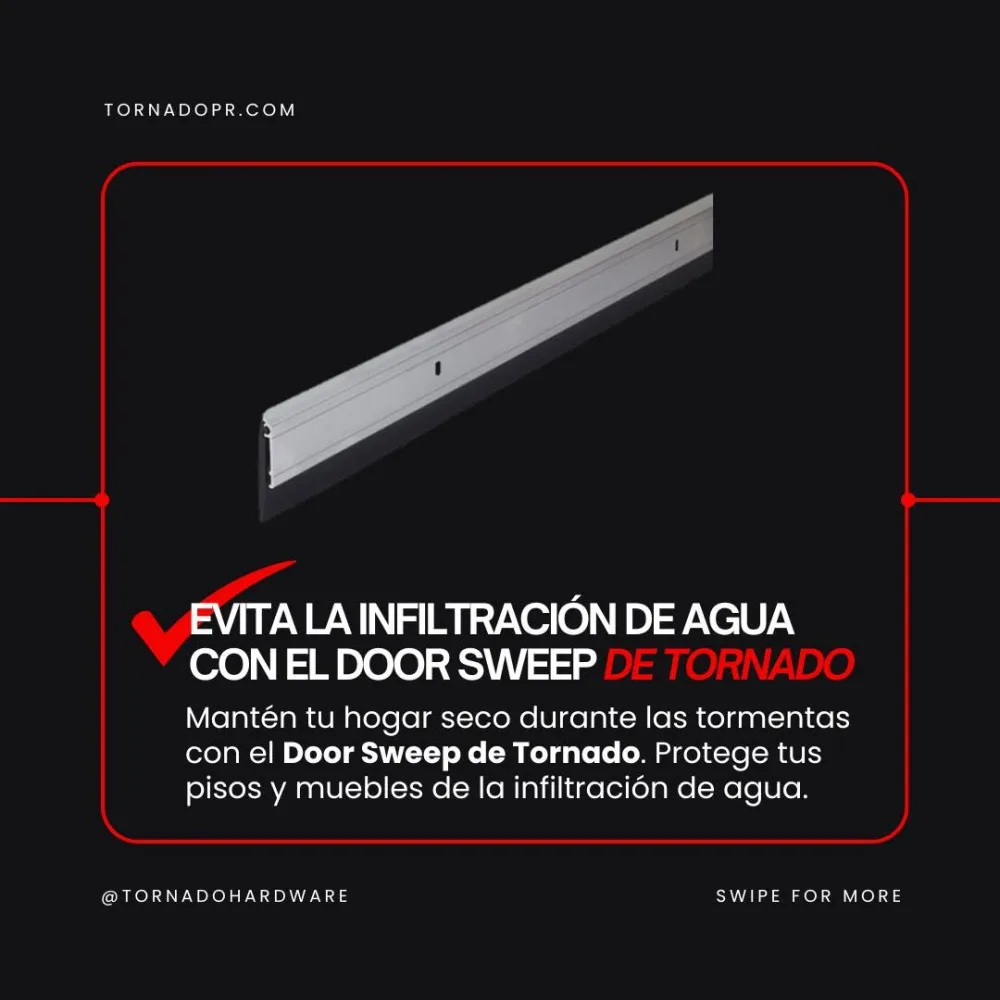 Door sweeps y selladores de puerta Tornado — Mora Plumbing Caguas